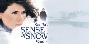 Il-senso-di-Smilla-per-la-neve-film-stasera-in-tv[1]
