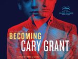 Becoming-Cary-Grant-2017-Mark-Kidel-poster